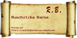 Ruschitzka Barna névjegykártya